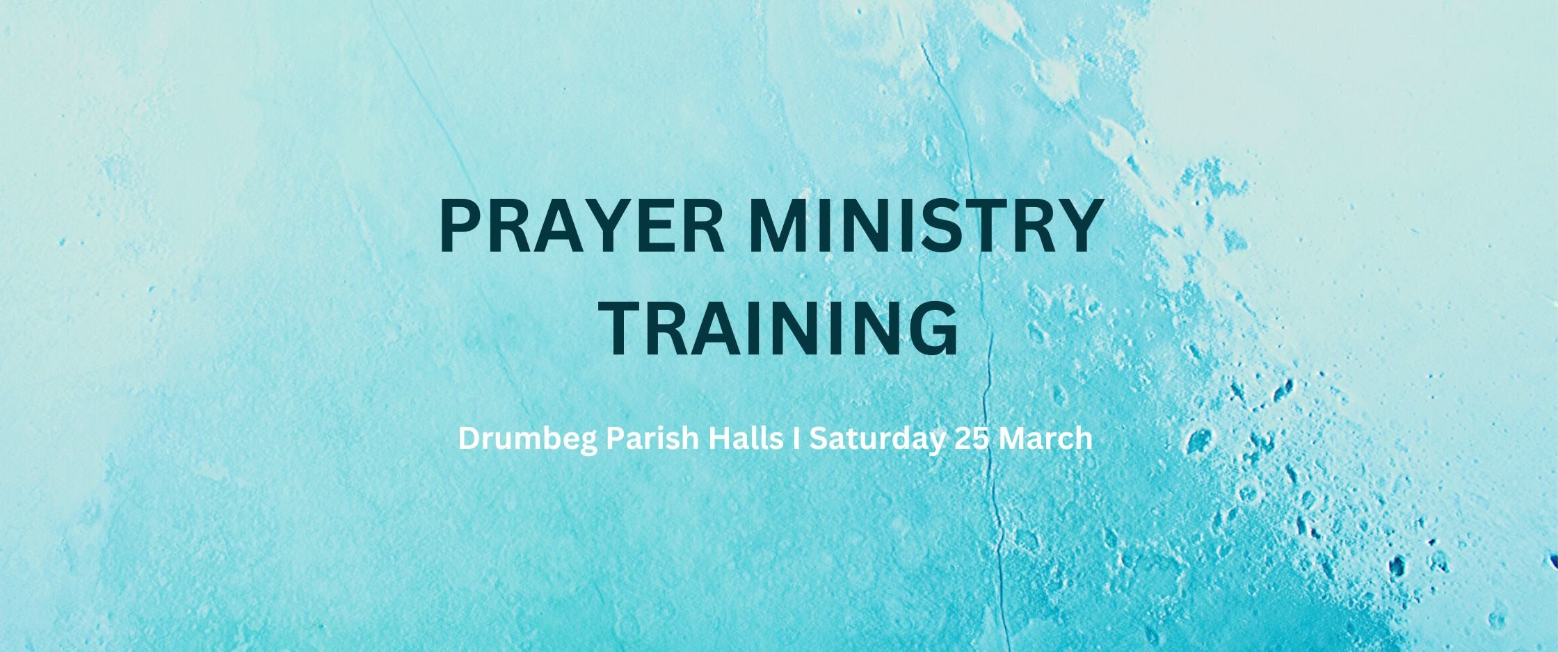 Sign up for Prayer Ministry Training