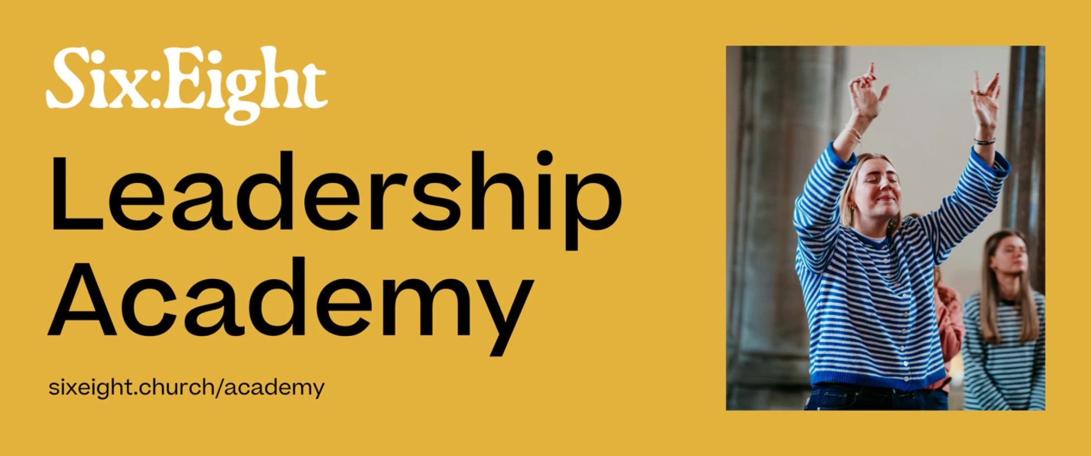 Apply to Six:Eight Academy