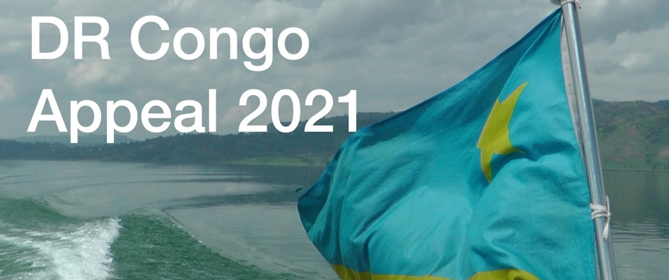 CMSI launches Appeal after violence in DR Congo