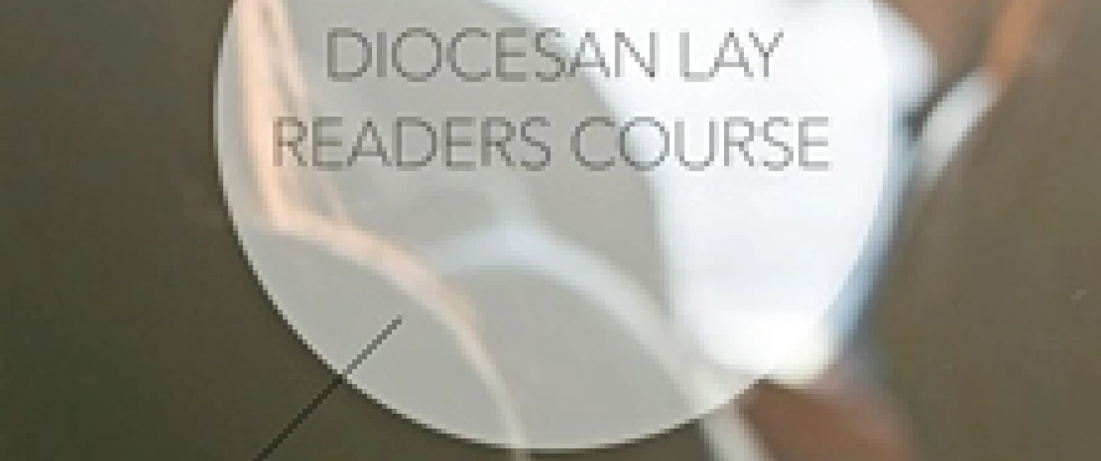 Train as a Diocesan Reader – applications open 