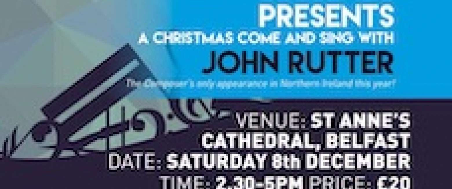 Come and Sing with John Rutter in December!