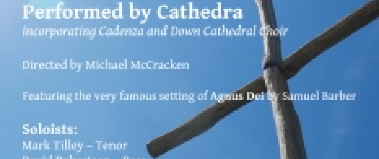 Holy Week and Easter at Down Cathedral