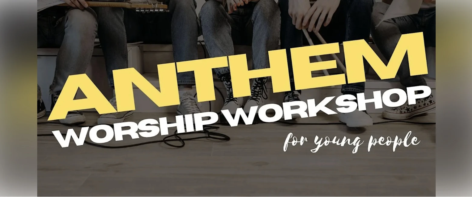 Worship Workshop for young people this August