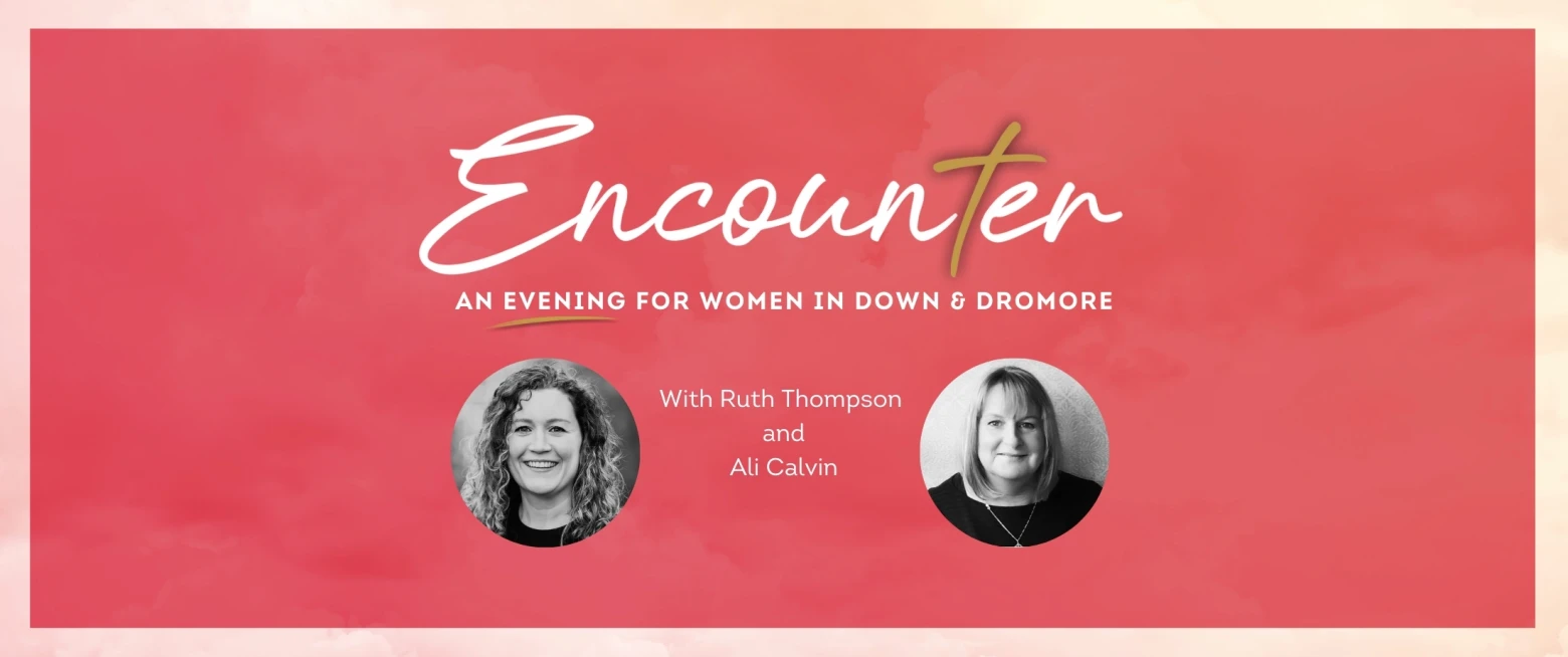 An evening of Encounter for women