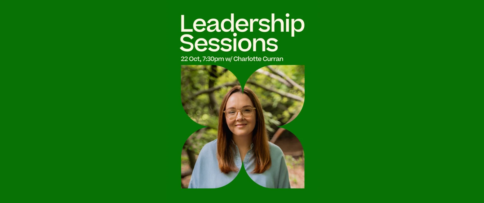 Leadership Session with Charlotte Curran