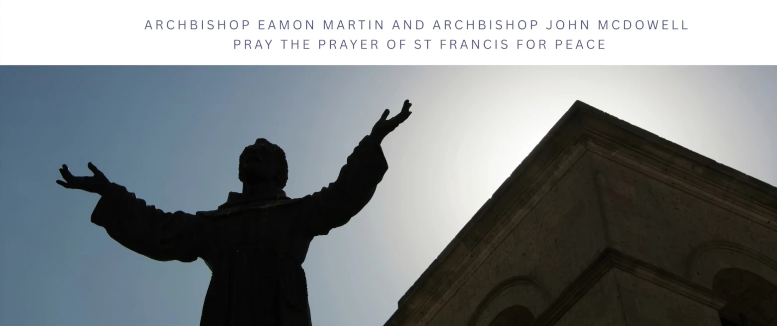 Archbishops invite people across Northern Ireland to pray the Prayer of St Francis