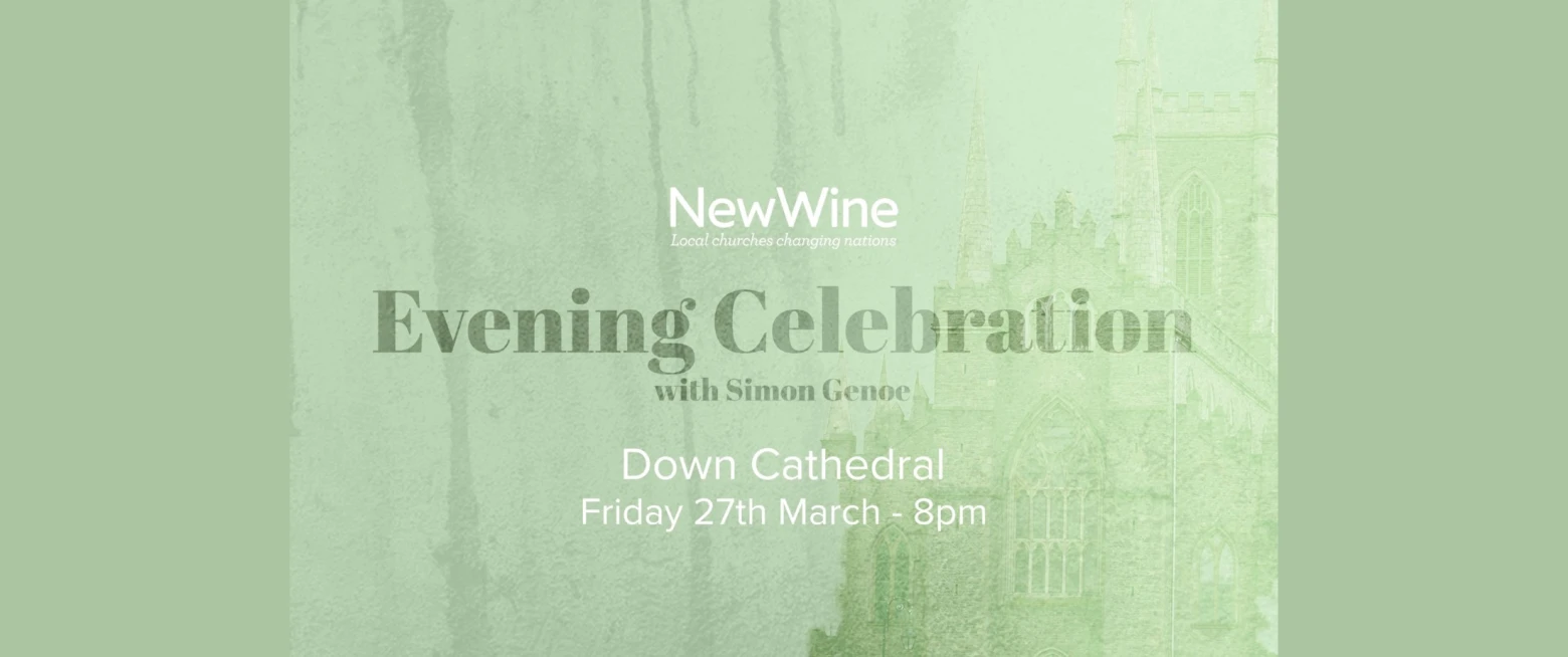 New Wine Ireland Evening Celebration