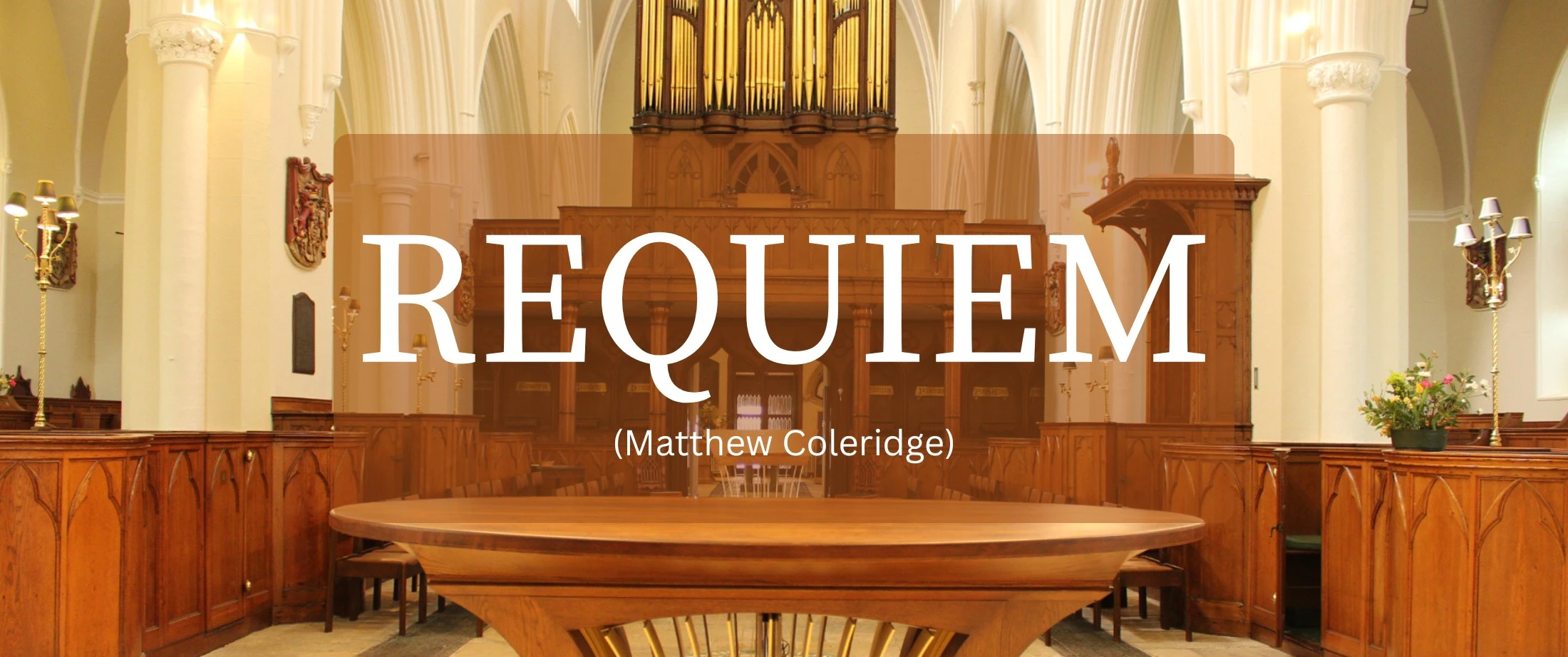 Matthew Coleridge's Requiem, Down Cathedral